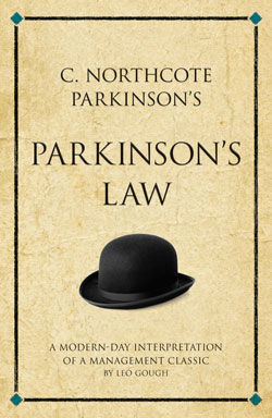 C. Northcote Parkinson’s Parkinson’s Law